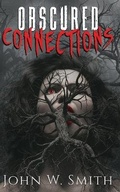 Cover: Obscured Connections - Well Read Press