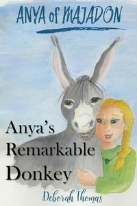 Enlarge image Cover: Anya's Remarkable Donkey - Sun and Moon Press
