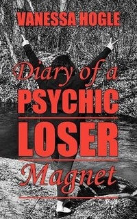 Enlarge image Cover: Diary Of A Psychic Loser Magnet - Haunted Road Media, LLC