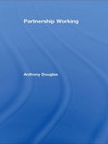Cover: Partnership Working - Routledge