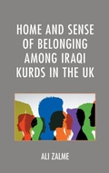 Cover: Home and Sense of Belonging among Iraqi Kurds in the UK - Lexington Books