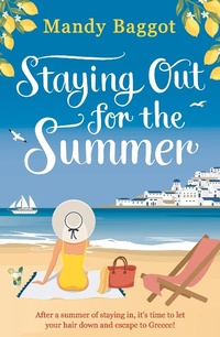 Abbildung von: Staying Out for the Summer - Aria
