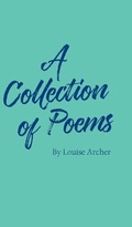 Cover: A Collection of Poems - New Generation Publishing