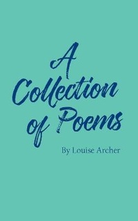 Enlarge image Cover: A Collection of Poems - New Generation Publishing