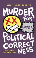 Cover: Murder for Political Correctness - Funny Book Press