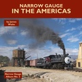 Cover: Narrow Gauge in the Americas - Locomotives International