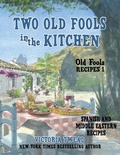 Cover: Two Old Fools in the Kitchen - Ant Press