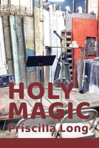 Enlarge image Cover: Holy Magic - Moonpath Press