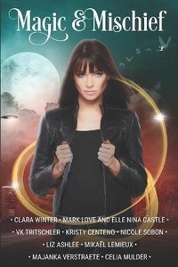 Enlarge image Cover: Magic & Mischief - Inkspell Publishing