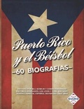 Cover: Puerto Rico y el Beisbol - Society for American Baseball Research