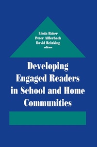 Enlarge image Cover: Developing Engaged Readers in School and Home Communities - Routledge