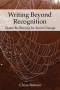 Cover: Writing Beyond Recognition - Myers Education Press