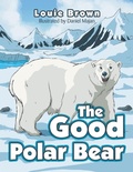 Cover: The Good Polar Bear - Xlibris AU