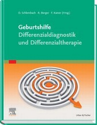 Abbildung von: Geburtshilfe Differenzialdiagnose, -therapie - Urban & Fischer