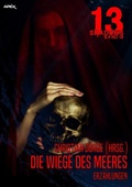 Cover: 13 SHADOWS, Band 18: DIE WIEGE DES MEERES - BookRix