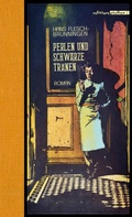 Cover: Perlen und schwarze Tr&auml;nen - Edition Atelier