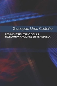 Bild: Regimen Tributario de Las Telecomunicaciones En Venezuela - Giuseppe Urso