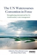 Abbildung von: The UN Watercourses Convention in Force - Routledge