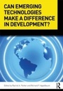 Cover: Can Emerging Technologies Make a Difference in Development? - Routledge