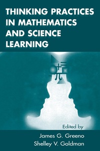 Enlarge image Cover: Thinking Practices in Mathematics and Science Learning - Routledge