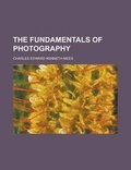 Cover: The Fundamentals of Photography - Rarebooksclub.com