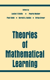 Enlarge image Cover: Theories of Mathematical Learning - Routledge