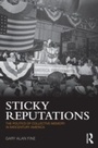 Cover: Sticky Reputations - Routledge