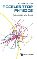 Cover: Lectures On Accelerator Physics - World Scientific Publishing Co Pte Ltd