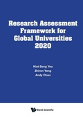 Cover: Research Assessment Framework For Global Universities 2020 - World Scientific Publishing Co Pte Ltd