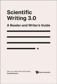 Enlarge image Cover: Scientific Writing 3.0: A Reader And Writer's Guide - World Scientific Publishing Co Pte Ltd
