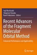 Cover: Recent Advances of the Fragment Molecular Orbital Method - Springer