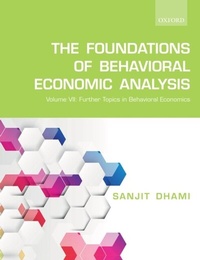 Abbildung von: The Foundations of Behavioral Economic Analysis - OUP eBook