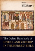 Cover: The Oxford Handbook of Ritual and Worship in the Hebrew Bible - OUP eBook