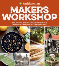 Abbildung von: Smithsonian Makers Workshop - Mariner Books