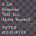 Cover: A Lie Someone Told You about Yourself - HarperAudio