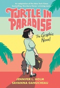 Cover: Turtle in Paradise - Random House Graphic