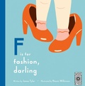 Cover: F is for Fashion, Darling - Wide Eyed Editions