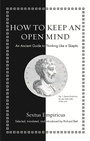 Cover: How to Keep an Open Mind - Princeton University Press