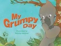 Cover: My Grumpy Day - Lothian Children's Books