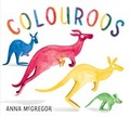 Cover: Colouroos - Lothian Children's Books