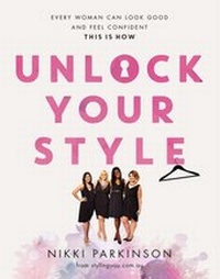 Abbildung von: Unlock Your Style - Hachette Australia