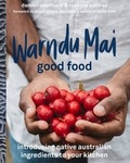 Cover: Warndu Mai (Good Food) - Hachette Australia