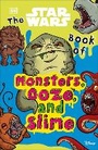 Cover: The Star Wars Book of Monsters, Ooze and Slime - DK Children