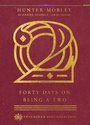 Cover: Forty Days on Being a Two - IVP