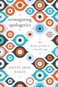 Enlarge image Cover: Reimagining Apologetics - IVP Academic