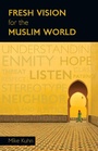 Cover: Fresh Vision for the Muslim World - IVP Books