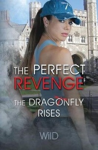 Enlarge image Cover: The Perfect Revenge - Wild Dragonfly Press