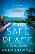 Cover: The Safe Place - Minotaur Books