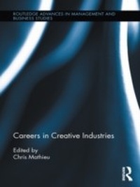 Abbildung von: Careers in Creative Industries - Routledge