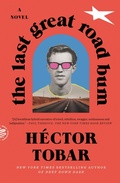 Cover: The Last Great Road Bum - Picador USA